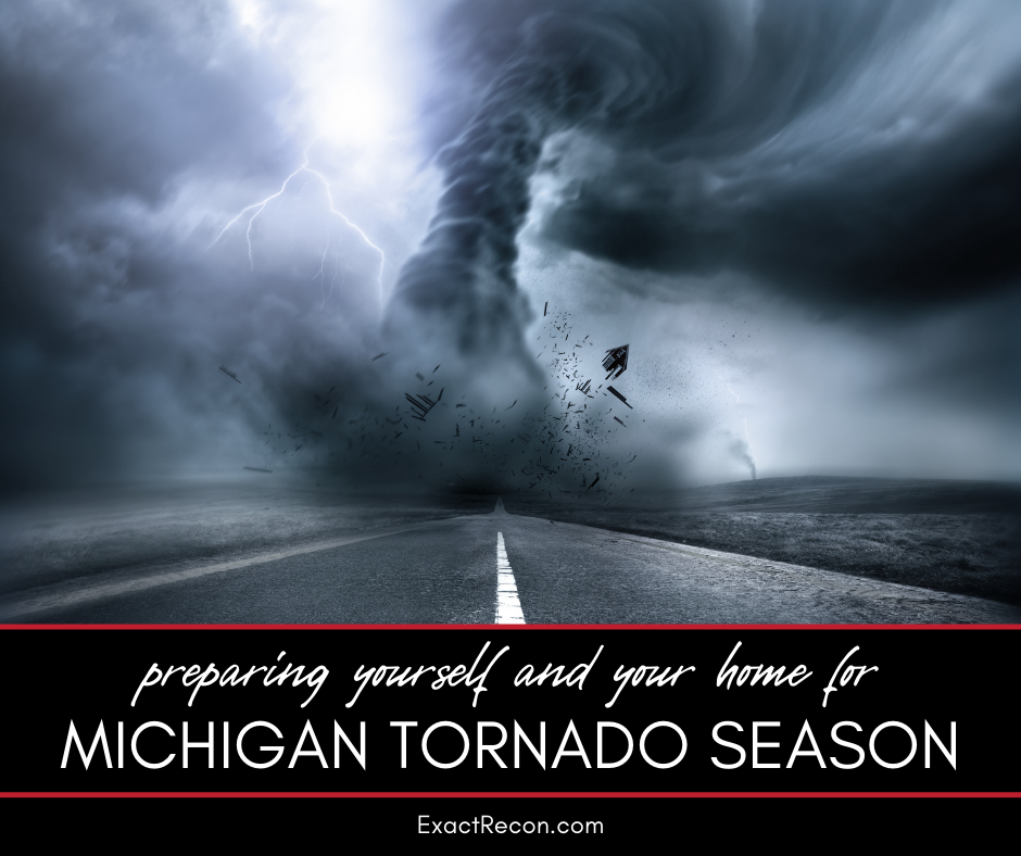 Preparing Yourself and Your Home for Michigan's Tornado Season - Tornado Damage Repair in Jackson County and Washtenaw County
