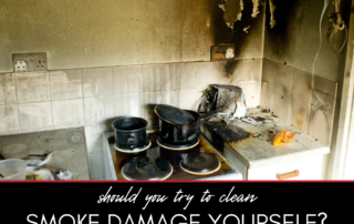 Should You Try to Clean Smoke Damage Yourself?