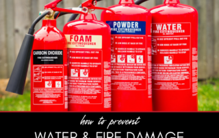 How to Prevent Water and Fire Damage in Your Home
