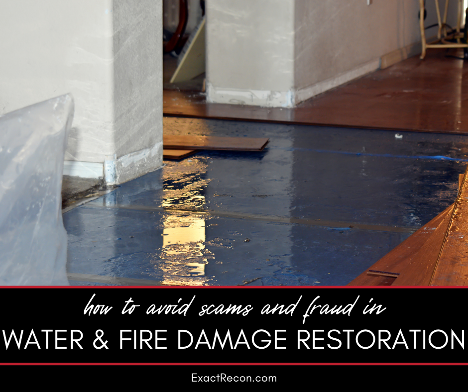 How to Avoid Scams and Frauds in Water and Fire Damage Restoration
