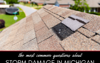 The Most Common Questions About Storm Damage to Michigan Homes