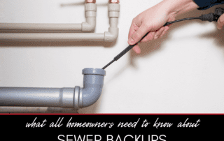 What All Homeowners Need to Know About Sewer Backups