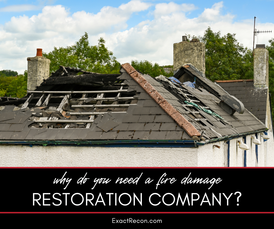 When Do You Need a Fire Damage Restoration Company?