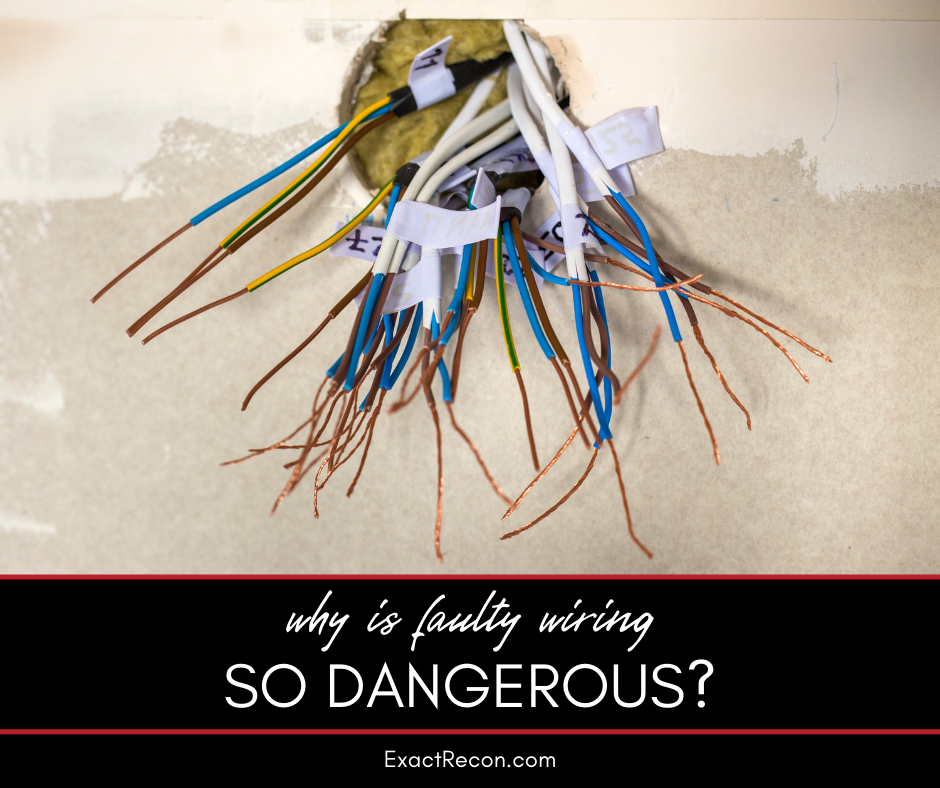 Why is Faulty Wiring So Dangerous
