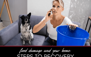 Flood Damage and Your Home: A Step-by-Step Recovery Plan