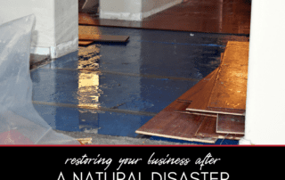 Restoring Your Business After a Natural Disaster