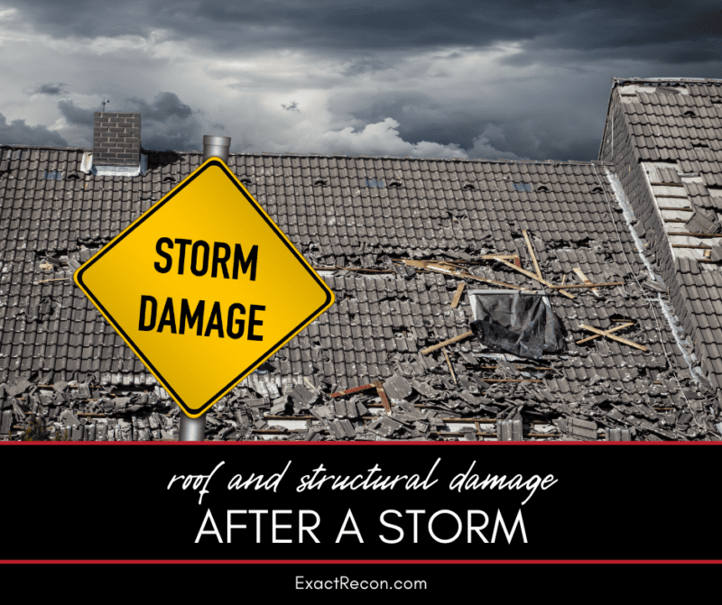 Roof and Structural Damage: Handling the Aftermath of a Storm | Exact ...