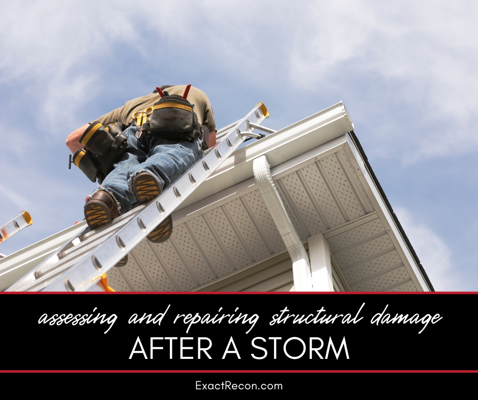 Assessing and Repairing Structural Damage After a Storm