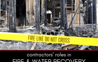 The Role of Contractors in Fire and Water Recovery